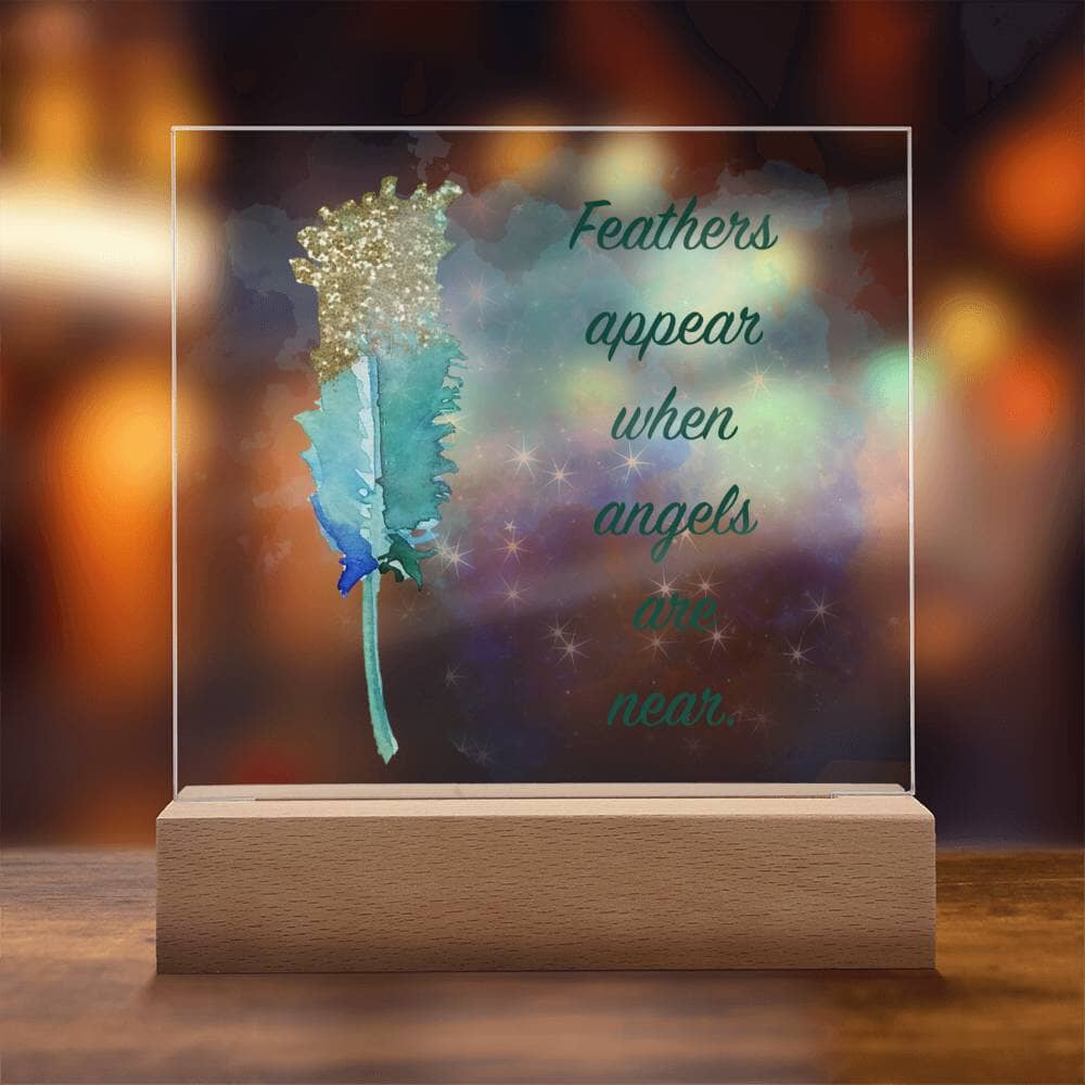 Heartfelt Acrylic Plaque: A Tribute to Love with "Feather appear when angels are near." Jewelry ShineOn Fulfillment 