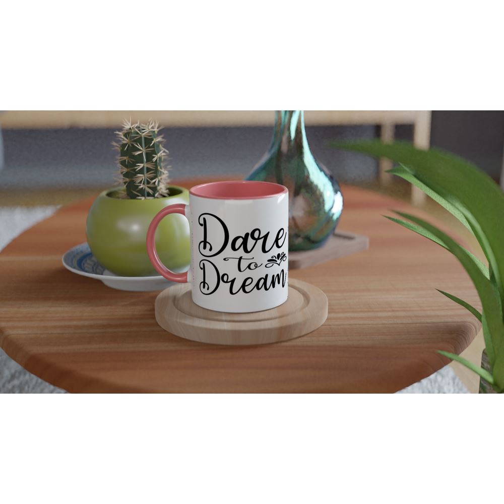 DARE TO DREAM White 11oz Ceramic Mug with Color Inside Print Material Gelato 